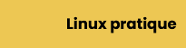 Bouton revue Linux pratique